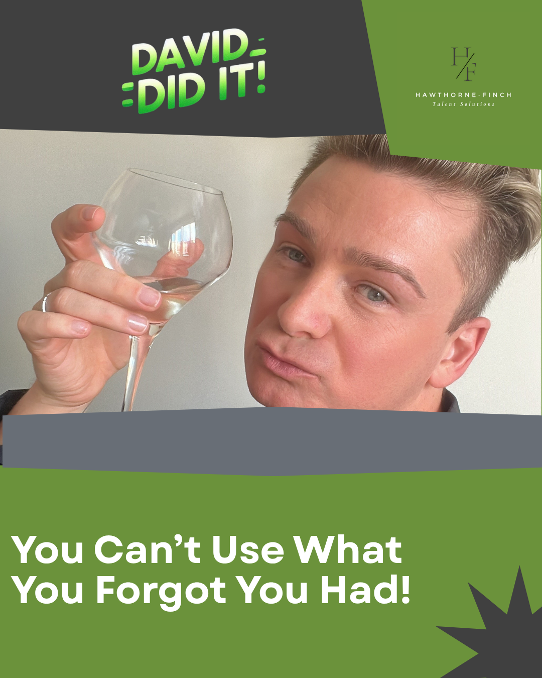 Featured image for David Did It! – “You Can’t Use What You Forgot You Had!”